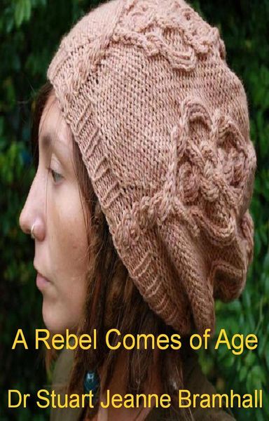 Produktbild: A Rebel Comes of Age (Battle for Tomorrow, #2)