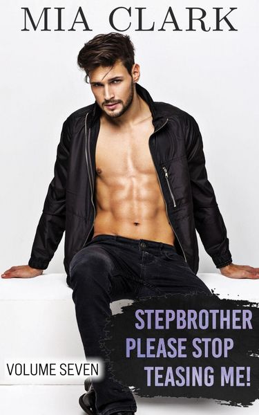 Produktbild: Stepbrother, Please Stop Teasing Me! (Volume Seven)