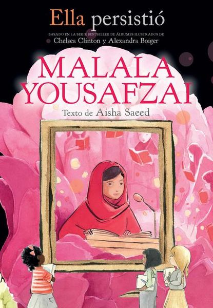 Produktbild: Ella Persisti&oacute; Malala Yousafzai / She Persisted: Malala Yousafzai