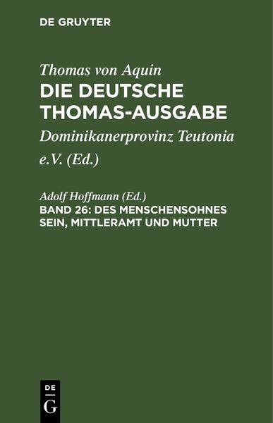 Produktbild: Des Menschensohnes Sein, Mittleramt und Mutter