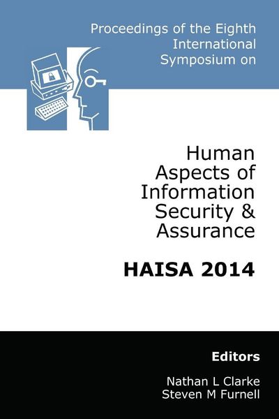 Produktbild: Proceedings of the Eighth International Symposium on Human Aspects of Information Security & Assurance (HAISA 2014)