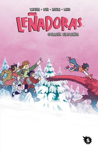 Produktbild: Le&ntilde;adoras. Operaci&oacute;n Cumplea&ntilde;os / Lumberjanes. Stone Cold