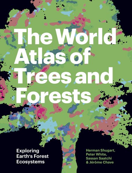 Produktbild: The World Atlas of Trees and Forests