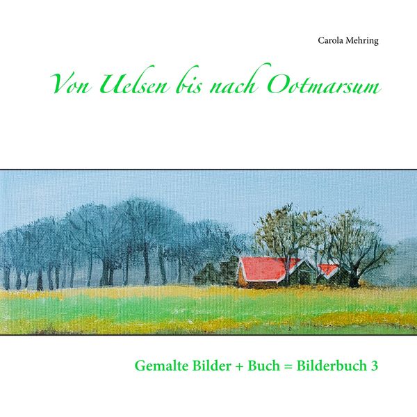 Produktbild: Von Uelsen bis nach Ootmarsum