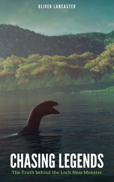 Produktbild: Chasing Legends: The Truth behind the Loch Ness Monster