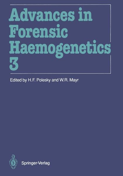 Produktbild: Advances in Forensic Haemogenetics