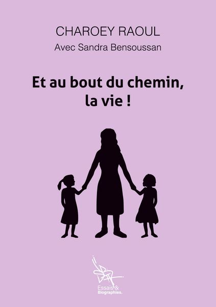 Produktbild: Et au bout du chemin, la vie!