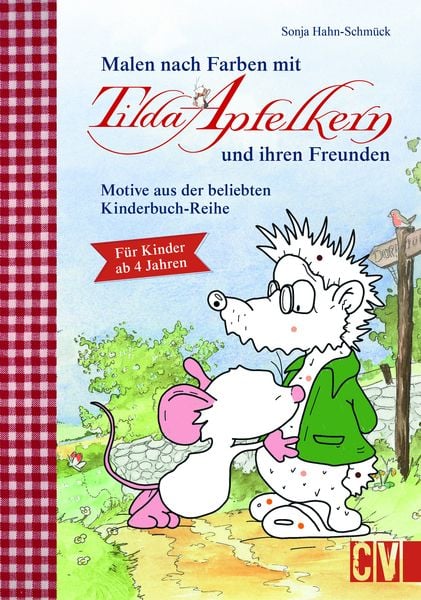 Malen nach Farben mit Tilda Apfelkern und ihren Freunden