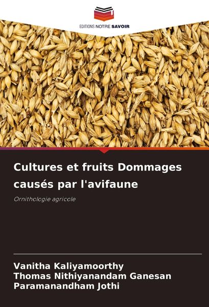 Produktbild: Cultures et fruits Dommages caus&eacute;s par l'avifaune