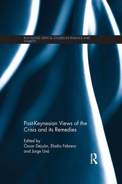 Produktbild: Post-Keynesian Views of the Crisis and its Remedies