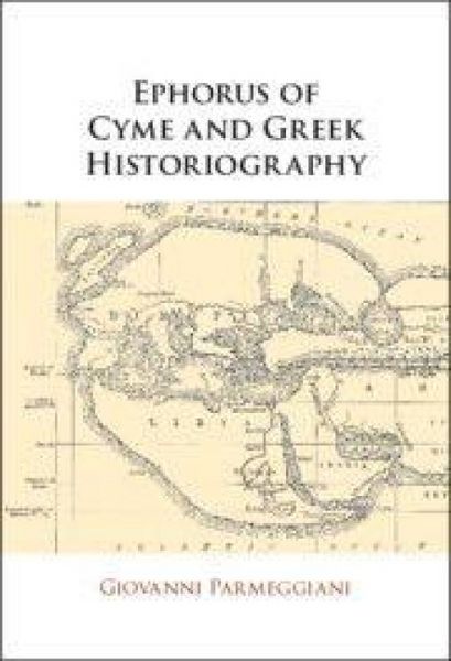 Produktbild: Ephorus of Cyme and Greek Historiography