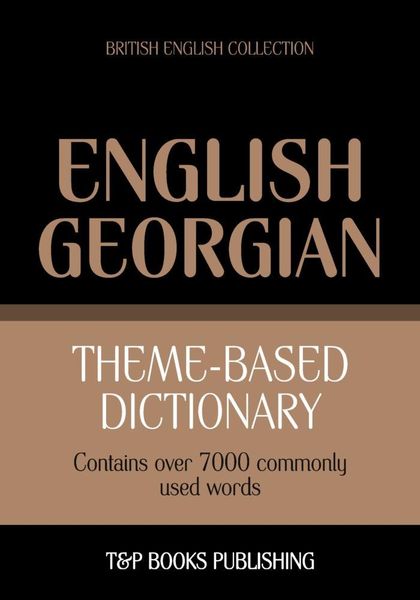 Produktbild: Theme-based dictionary British English-Georgian - 7000 words