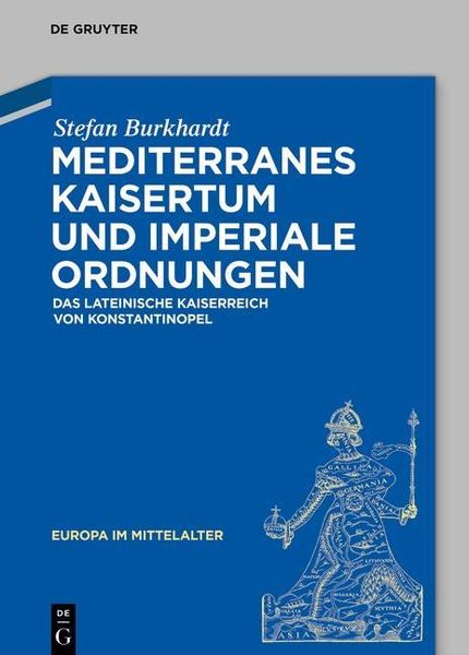 Produktbild: Mediterranes Kaisertum und imperiale Ordnungen