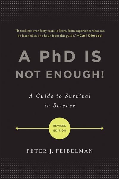 Produktbild: A PhD Is Not Enough!