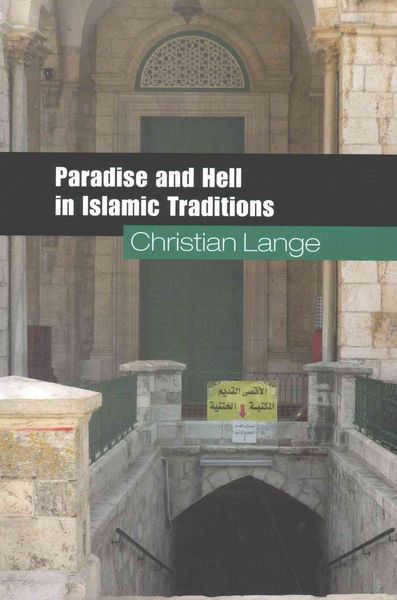 Produktbild: Paradise and Hell in Islamic Traditions