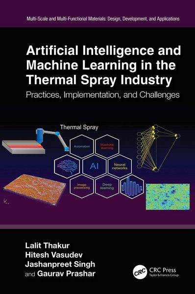 Produktbild: Artificial Intelligence and Machine Learning in the Thermal Spray Industry