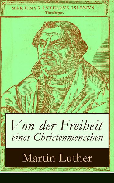 Produktbild: Von der Freiheit eines Christenmenschen