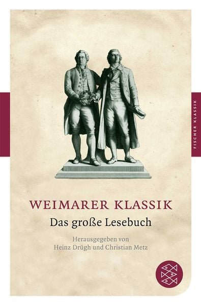 Weimarer Klassik, Taschenbuch von Heinz J. Drügh,Christian Metz, Fischer Taschenbuch Verlag, 978-3-596-90202-6