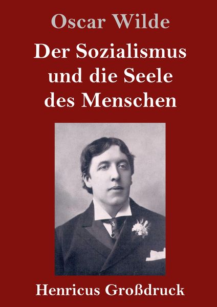Produktbild: Der Sozialismus und die Seele des Menschen (Gro&szlig;druck)