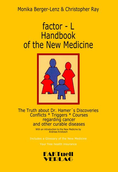 Produktbild: factor-L Handbook of the New Medicine - The Truth about Dr. Hamer's Discoveries