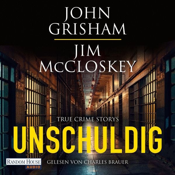 Unschuldig - John Grisham , Jim McCloskey, Audio, 9783837169126