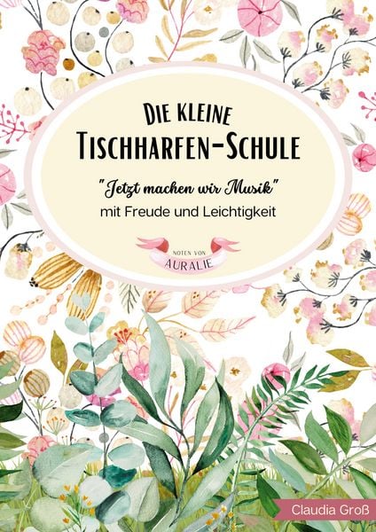 Produktbild: Die kleine Tischharfen-Schule - Ringbuch
