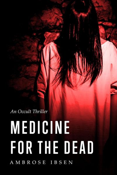 Produktbild: Medicine for the Dead (The Ulrich Files, #2)