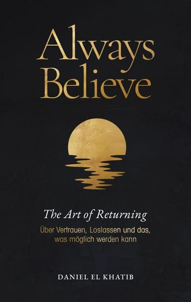 Produktbild: Always Believe The Art of Returning