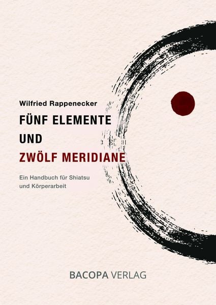 Produktbild: F&uuml;nf Elemente und Zw&ouml;lf Meridiane