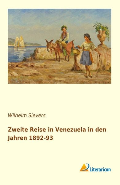 Produktbild: Zweite Reise in Venezuela in den Jahren 1892-93