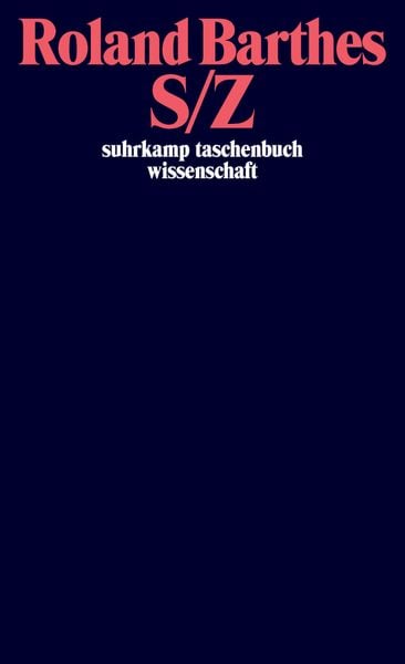 S/Z, Gebundene Ausgabe von Roland Barthes, Suhrkamp, 978-3-518-28287-8