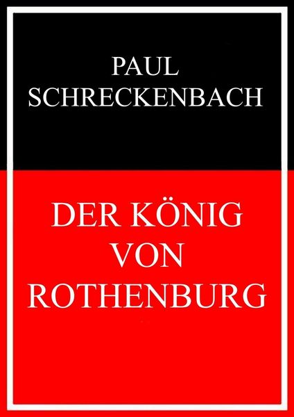 Produktbild: Der K&ouml;nig von Rothenburg
