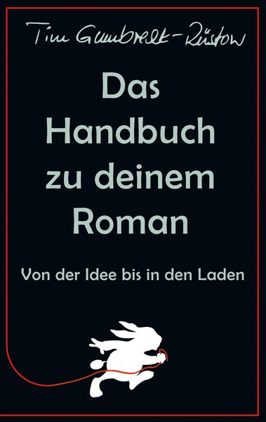 Produktbild: Das Handbuch zu deinem Roman