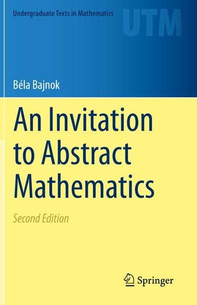 Produktbild: An Invitation to Abstract Mathematics