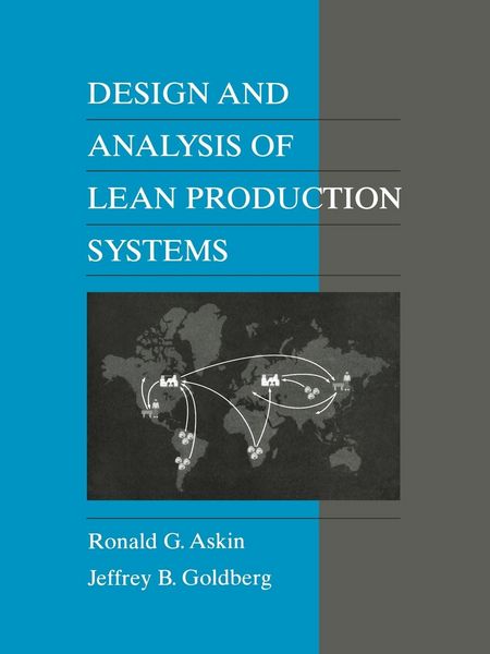 Produktbild: Askin, R: Design and Analysis of Lean Production Systems