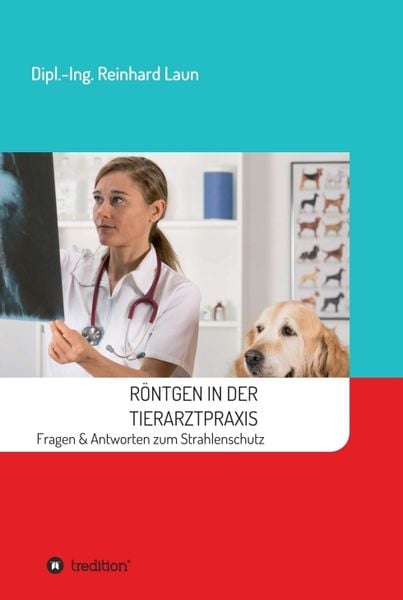 Produktbild: R&ouml;ntgen in der Tierarztpraxis