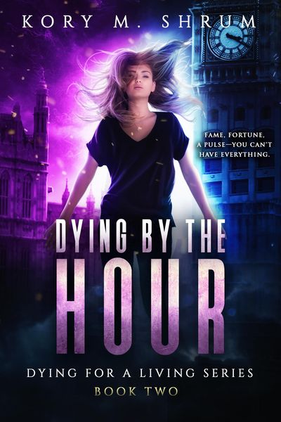 Produktbild: Dying by the Hour (Dying for a Living, #2)