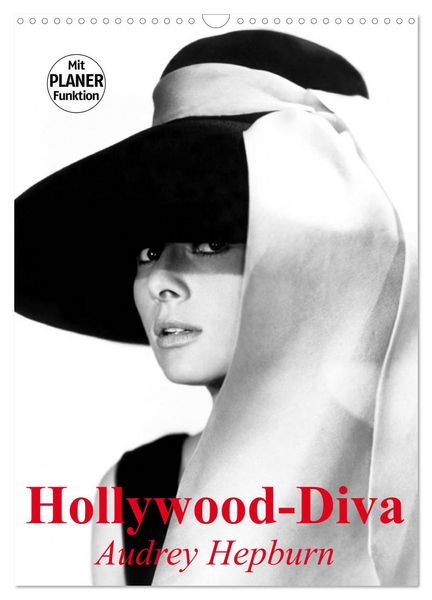 Produktbild: Hollywood-Diva. Audrey Hepburn (Wandkalender 2026 DIN A3 hoch), CALVENDO Monatskalender