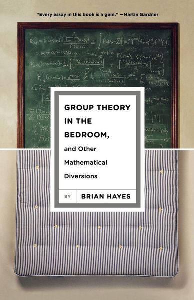 Produktbild: Group Theory in the Bedroom, and Other Mathematical Diversions