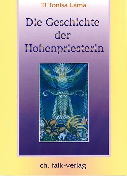 Produktbild: Die Geschichte der Hohenpriesterin 1