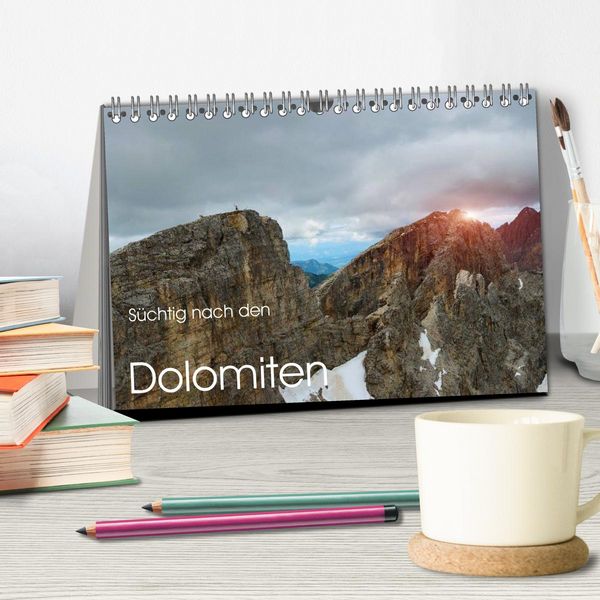 Produktbild: S&uuml;chtig nach den Dolomiten (Tischkalender 2026 DIN A5 quer), CALVENDO Monatskalender