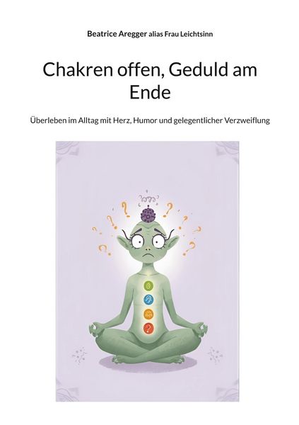Produktbild: Chakren offen, Geduld am Ende
