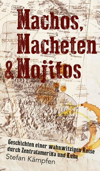 Produktbild: Machos, Macheten & Mojitos