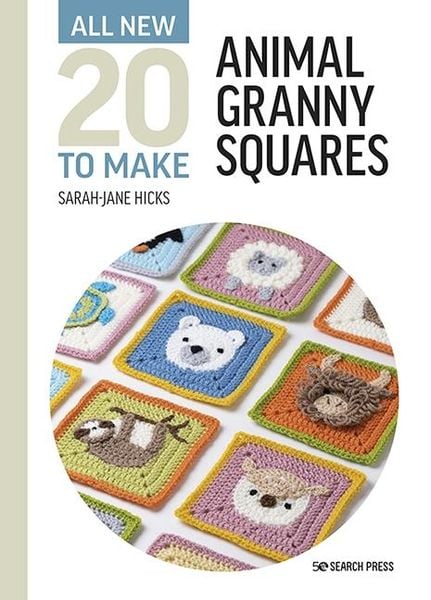 Produktbild: All-New Twenty to Make: Animal Granny Squares