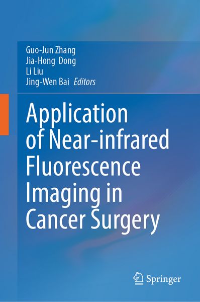 Produktbild: Application of Near-infrared Fluorescence Imaging in Cancer Surgery