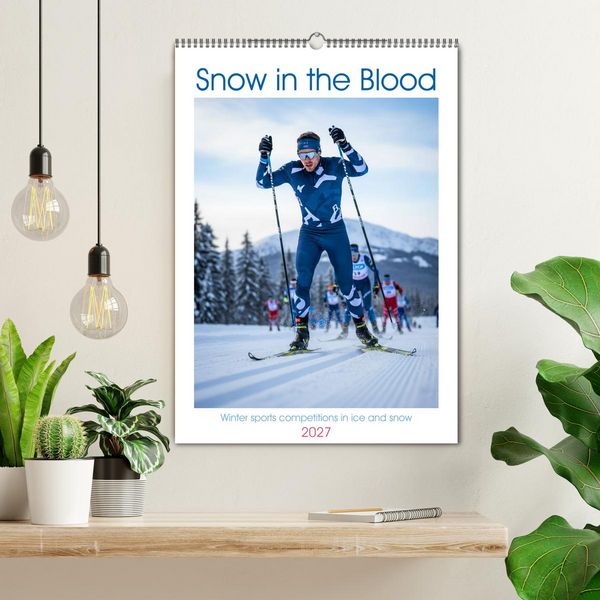 Produktbild: Snow in the Blood (Wall Calendar 2027 DIN A2 portrait), CALVENDO 12 Month Wall Calendar