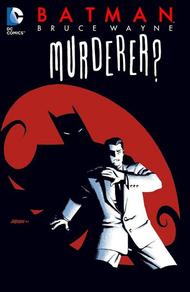 Produktbild: Brubaker, E: Batman: Bruce Wayne - Murderer? (New Edition)