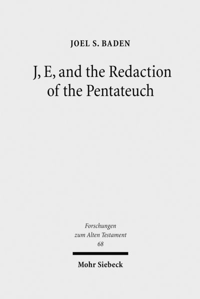 Produktbild: J, E, and the Redaction of the Pentateuch