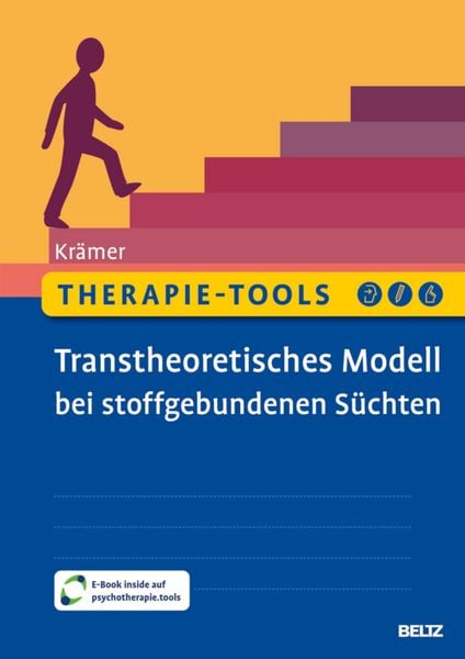 Produktbild: Therapie-Tools Transtheoretisches Modell bei stoffgebundenen S&uuml;chten