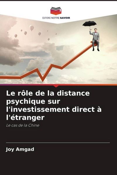 Produktbild: Le r&ocirc;le de la distance psychique sur l'investissement direct &agrave; l'&eacute;tranger